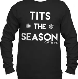 Tits The Season Long Sleeve T-Shirt